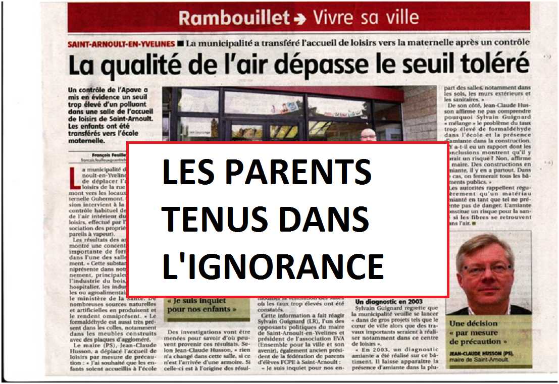 Parents d’élèves tenus dans l’ignorance de la présence de formaldehyde dans l’atmosphère, amiante dans les murs et sols du centre de loisir.