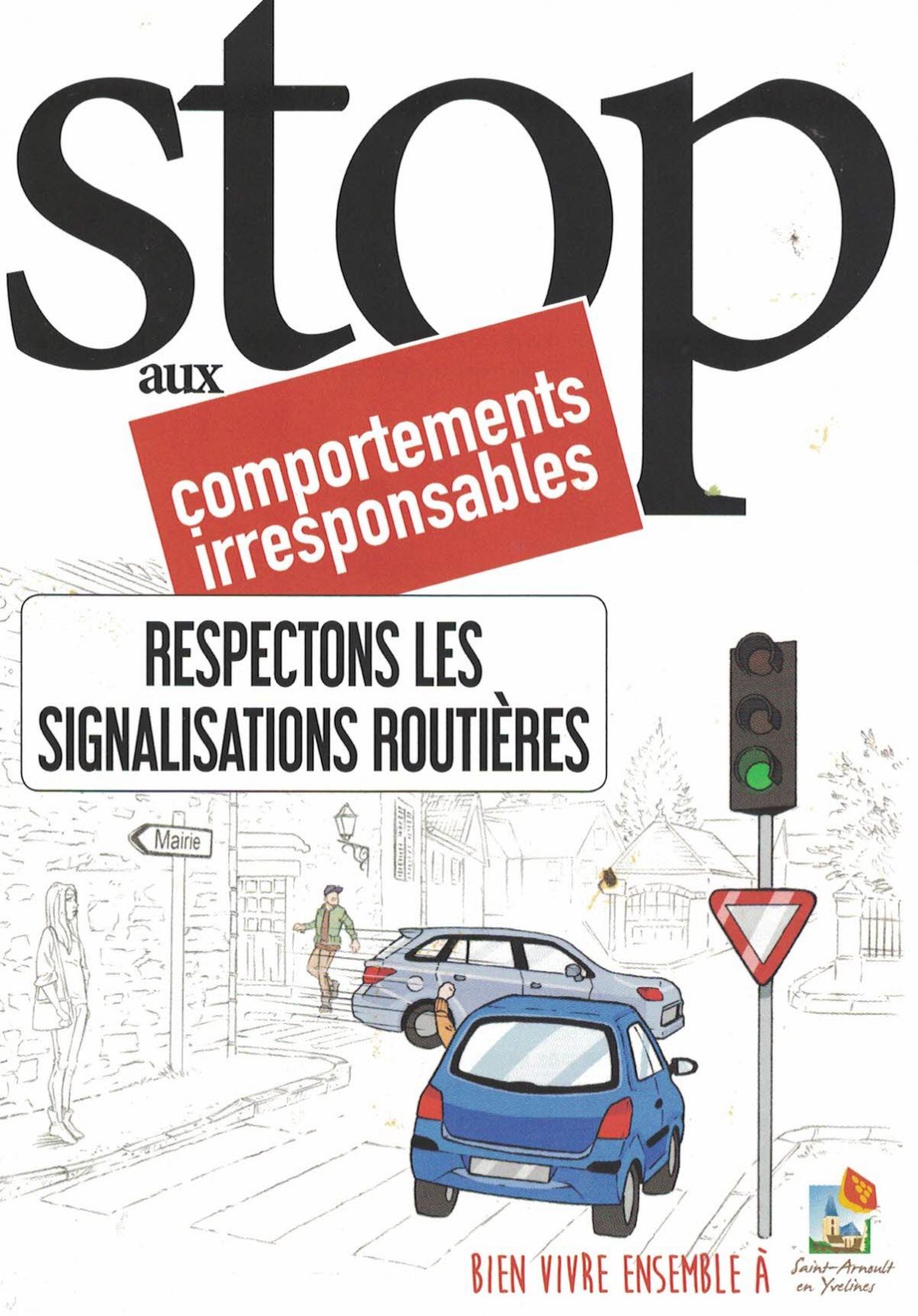 Irrespect sur la route, les premiers responsables: la police municipale, la gendarmerie et le maire ?